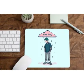 Mousepad - Bad Day