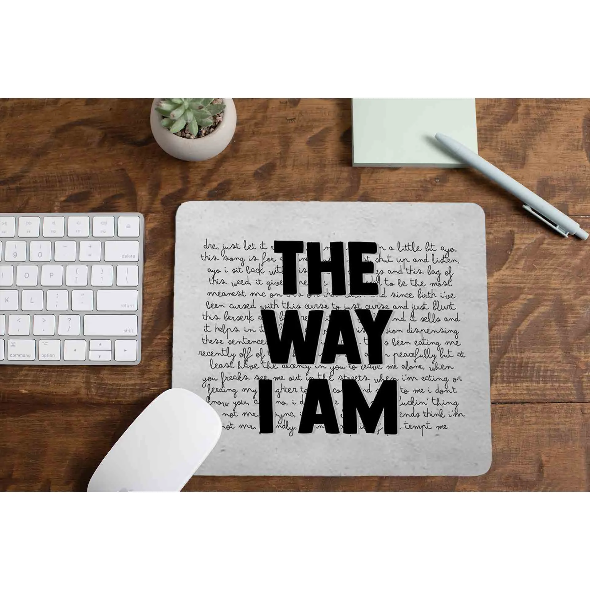 Mousepad - The Way I Am